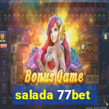 salada 77bet